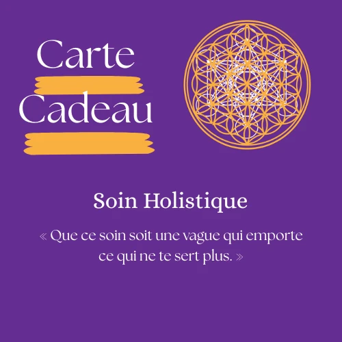 Carte Cadeau Soin Holistique
