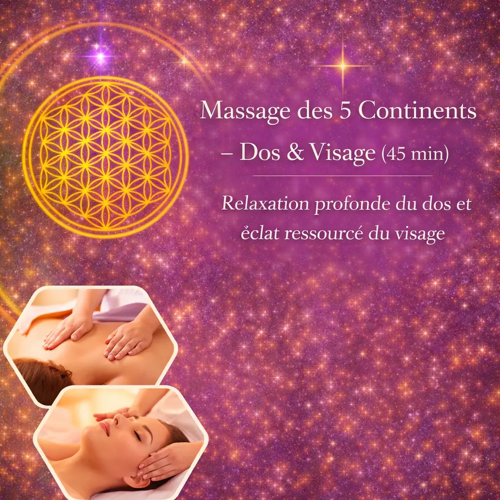 Massage des 5 Continents – Dos & Visage